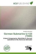 German Submarine U-123 (1940) edito da Acu Publishing