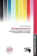 Gargoyleosaurus edito da Brev Publishing