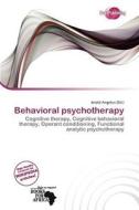 Behavioral Psychotherapy edito da Duct Publishing