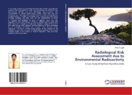 Radiological Risk Assessment due to Environmental Radioactivity di Vikas Duggal edito da LAP Lambert Academic Publishing