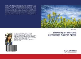 Screening of Mustard Germplasm Against Aphid di Usha Yadav edito da LAP Lambert Academic Publishing