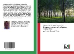 Proporre misure di sviluppo economico di Naveenchandra N. Srivastava, Vasaram H. Patel edito da Edizioni Accademiche Italiane