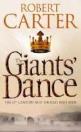 The Giants\' Dance di Robert Carter edito da Harpercollins Publishers