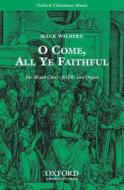 O Come, All Ye Faithful edito da Oxford University Press