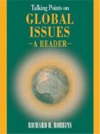 Talking Points On Global Issues di Richard H. Robbins edito da Pearson Education (us)