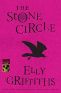 The Stone Circle di Elly Griffiths edito da MARINER BOOKS