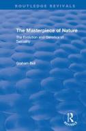 The Masterpiece Of Nature di Graham Bell edito da Taylor & Francis Ltd