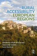 Rural Accessibility In European Regions edito da Taylor & Francis Ltd