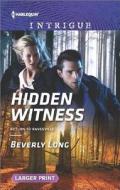Hidden Witness di Beverly Long edito da Harlequin