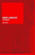 New Labour di Mark Bevir edito da Routledge