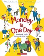 Monday Is One Day di Arthur A. Levine edito da SCHOLASTIC