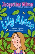 Lily Alone di Jacqueline Wilson edito da Random House Children's Publishers UK