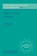 Skew Linear Groups di M. Shirvani, B. A. F. Wehrfritz edito da Cambridge University Press