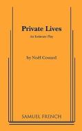 Private Lives di Noel Coward edito da SAMUEL FRENCH TRADE