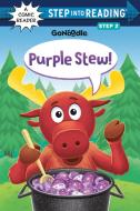Purple Stew! (Gonoodle) di Random House edito da Random House Children's Books