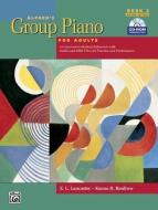 Group Piano Adults Student Bk2 2nded di E.L & REN LANCASTER edito da Alfred Publishing Co.(uk)ltd