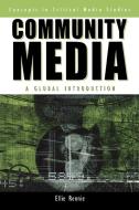 Community Media di Ellie Rennie edito da Rowman & Littlefield Publishers