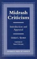 Midrash Criticism di Charles L. Quarles edito da University Press of America