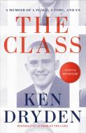 The Class di Ken Dryden edito da McClelland & Stewart