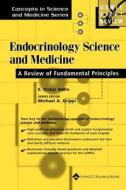 Endocrinology Science and Medicine: A Review of Fundamental Principles di Victor Adlin edito da LIPPINCOTT RAVEN
