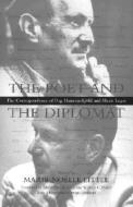 The Poet and the Diplomat di Alexis Leger edito da Syracuse University Press