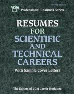 Resumes For Scientific And Technical Careers di The Editors of VGM Career Books edito da Mcgraw-hill Education - Europe