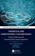 Advances In Theoretical And Computational Fluid Mechanics di Terry E. Moschandreou, Keith Afas, Khoa Nguyen edito da Taylor & Francis Ltd
