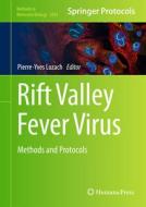 Rift Valley Fever Virus edito da Springer New York