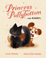 Princess Puffybottom... And Darryl di Susin Nielsen edito da Penguin Random House Group