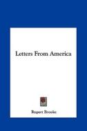 Letters from America di Rupert Brooke edito da Kessinger Publishing