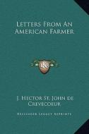Letters from an American Farmer di J. Hector St John de Crevecoeur edito da Kessinger Publishing