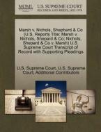 Marsh V. Nichols, Shepherd & Co (u.s. Reports Title di Additional Contributors edito da Gale Ecco, U.s. Supreme Court Records