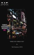 Times Square Books #4 di The Promoters at Tkts edito da Blurb