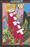 The Spirit Archives: July 6 to December 28, 1941 di Will Eisner edito da DC Comics
