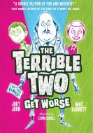 The Terrible Two Get Worse (UK edition) di Mac Barnett, Jory John edito da Abrams