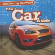 How a Car Is Made di Sam Aloian edito da Gareth Stevens Publishing