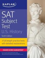 SAT SUBJ TEST U.S. HISTORY 2017-2018 di Kaplan Test Prep edito da Kaplan Publishing (S&S)