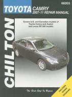 Toyota Camry 2007-11 Repair Manual di Jeff Killingsworth edito da Chilton Book Company