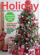 Holiday with Matthew Mead di Matthew Mead edito da Time Home Entertainment