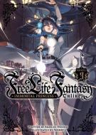 Free Life Fantasy Online: Immortal Princess (Light Novel) Vol. 3 di Akisuzu Nenohi edito da AIRSHIP