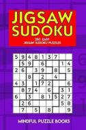 Jigsaw Sudoku: 250 Easy Jigsaw Sudoku Puzzles di Mindful Puzzle Books edito da LIGHTNING SOURCE INC