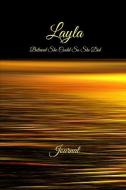 Layla Believed She Could So She Did: Journal: Inspirational Personalized Name Journal, Diary, Notebook to Write in di Pitaya Journals edito da INDEPENDENTLY PUBLISHED