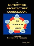 The Enterprise Architecture Sourcebook, Vol. 1 di Charles Babers edito da Lulu.com