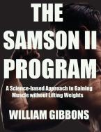 The Samson II Program di William Gibbons edito da Birch Tree Publishing