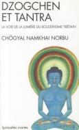 Dzogchen Et Tantra di Namkhai Rinpoche edito da ALBIN MICHEL