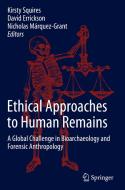 Ethical Approaches To Human Remains edito da Springer Nature Switzerland AG