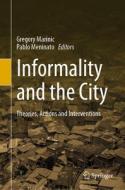 Informality and the City edito da Springer International Publishing