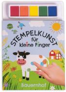 Stempelkunst für kleine Finger. Bauernhof edito da Arena Verlag GmbH