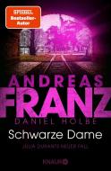 Schwarze Dame di Daniel Holbe, Andreas Franz edito da Knaur Taschenbuch