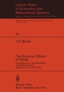 The Economic Effects of Floods di J. P. Brown edito da Springer Berlin Heidelberg